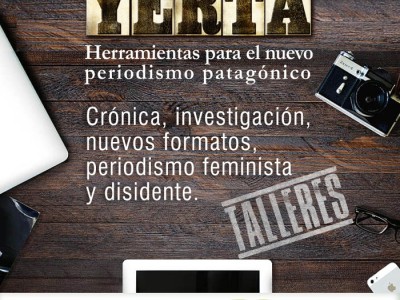 Herramientas para el nuevo periodismo patagónico